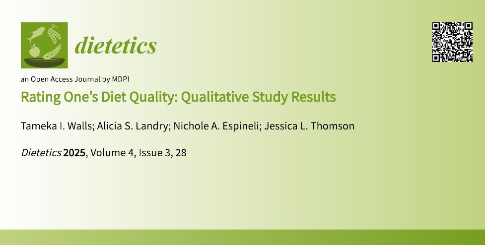 Dietetics_MDPI's tweet image. 🚨 New Study Alert! 🚨Rating One’s Diet Quality: Qualitative Study Results
Most Americans overrate their #diet quality—but why?
✍ by Tameka Ivory Wallset al.
🔗Read the insights: mdpi.com/2674-0311/4/3/…
#Nutrition #PublicHealth