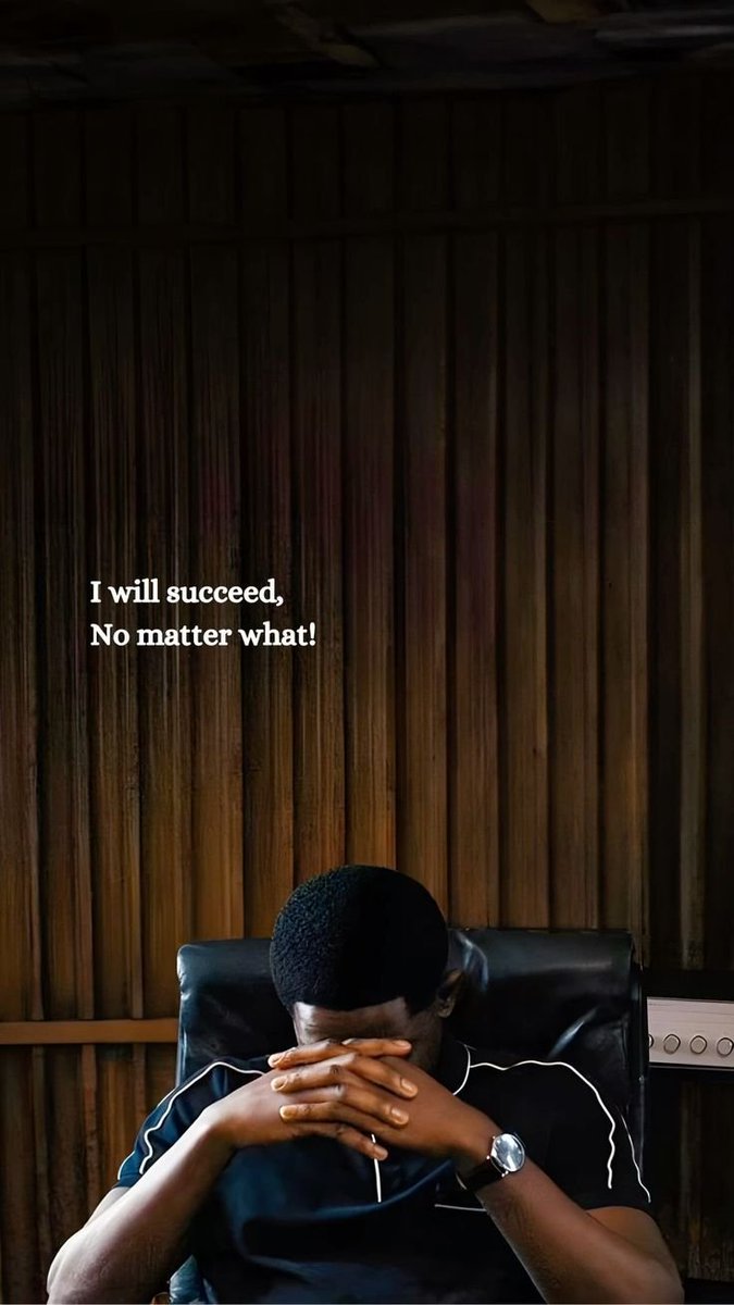 I'm a man. I will succeed because I'm crazy.