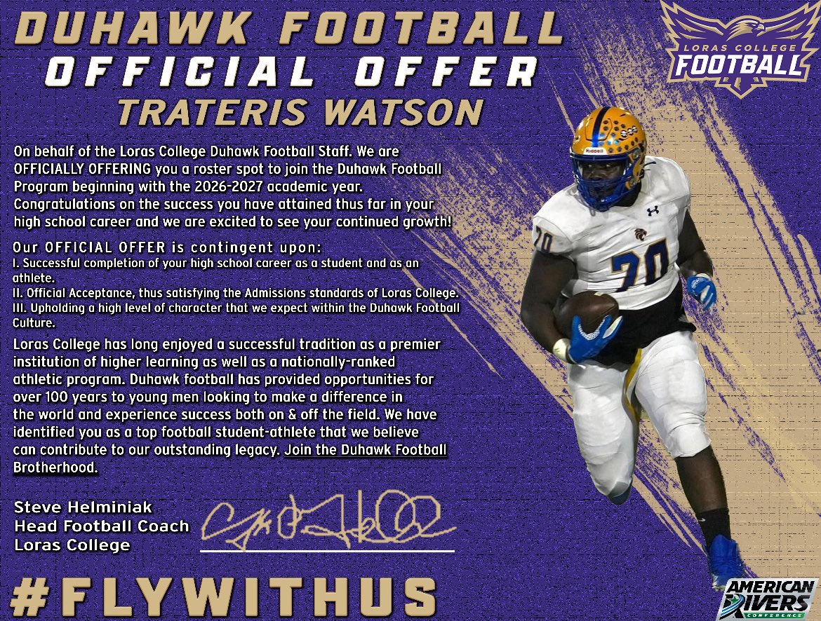 Trateris Watson (@trateris) on Twitter photo #AGTG I am blessed to receive an official offer from <a href="/LorasCollegeFB/">Loras Football</a>! Thank you so much for the opportunity!
#FlyWithUs #AGTG I am blessed to receive an official offer from <a href="/LorasCollegeFB/">Loras Football</a>! Thank you so much for the opportunity!
#FlyWithUs