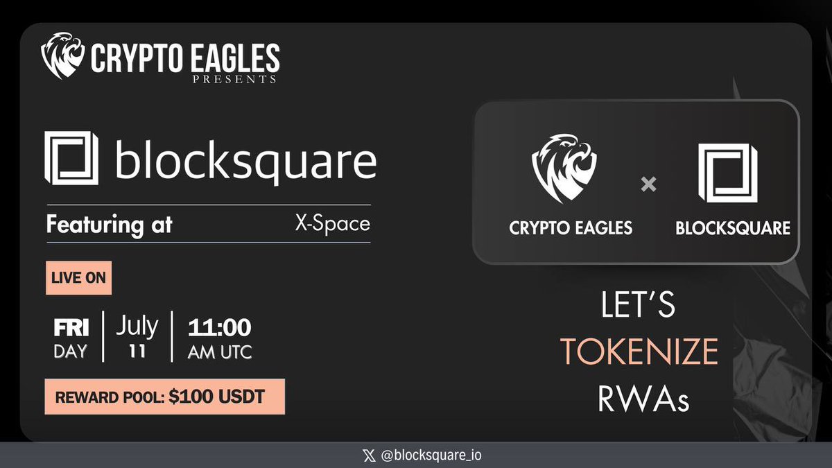 Blocksquare (@blocksquare_io) on Twitter photo We’re going live with <a href="/CryptoProject6/">Crypto Eagles</a> this Friday for an X-Space #AMA.
Time to talk real estate tokenization, $BST, and how RWA is changing the game.
Time: July 11, 2025 at 11 AM UTC
🎙️ Live on X-Space: x.com/i/spaces/1zqJV…
Follow <a href="/blocksquare_io/">Blocksquare</a> & <a href="/CryptoProject6/">Crypto Eagles</a>
RT, and We’re going live with <a href="/CryptoProject6/">Crypto Eagles</a> this Friday for an X-Space #AMA.
Time to talk real estate tokenization, $BST, and how RWA is changing the game.
Time: July 11, 2025 at 11 AM UTC
🎙️ Live on X-Space: x.com/i/spaces/1zqJV…
Follow <a href="/blocksquare_io/">Blocksquare</a> & <a href="/CryptoProject6/">Crypto Eagles</a>
RT, and