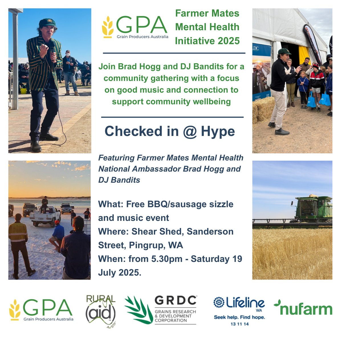 Grain Producers Australia (@grainproducers) on Twitter photo Join us for Checked In @ Hype โ a free event with DJ Bandits, <a href="/Brad_Hogg/">Brad Hogg</a> & community bbq in Pingrup, WA
Sat 19 July, 5.30pmโlate.
Proudly backed our Farmer Mates Mental Health Initiative with <a href="/NufarmAustralia/">Nufarm Australia</a>, <a href="/theGRDC/">GRDC</a>, Rural Aid, <a href="/WAGrainsGroup/">WA Grains Group</a> & more
grainproducers.com.au Join us for Checked In @ Hype โ a free event with DJ Bandits, <a href="/Brad_Hogg/">Brad Hogg</a> & community bbq in Pingrup, WA
Sat 19 July, 5.30pmโlate.
Proudly backed our Farmer Mates Mental Health Initiative with <a href="/NufarmAustralia/">Nufarm Australia</a>, <a href="/theGRDC/">GRDC</a>, Rural Aid, <a href="/WAGrainsGroup/">WA Grains Group</a> & more
grainproducers.com.au