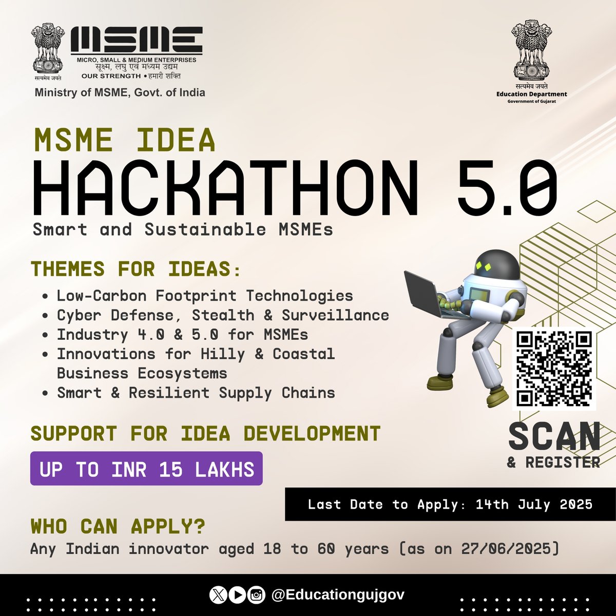 🚀 MSME IDEA HACKATHON 5.0 🚀
Smart and Sustainable MSMEs

Have an innovative idea that can transform the future of MSMEs?
Here’s your chance to bring it to life with support of up to ₹15 lakhs!

🗓️ Last date to apply: 14th July 2025