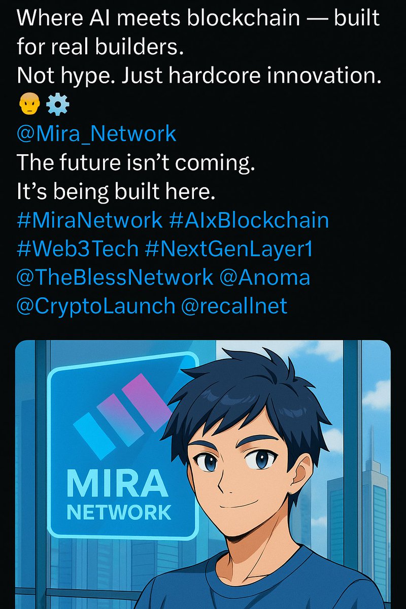 AbdullahXweb3's tweet photo. 🚀 MIRA NETWORK
Bridging AI + Blockchain for real-world builders.
No noise. Just next-level execution.
🧠⚙️ The future isn’t near — it’s happening here.

@miranetwork
Built by devs. Backed by vision.

#MiraNetwork  #Web3Innovation
#Layer1Solutions #TechForBuilders #MiraBuilders https://t.co/CIvV6cqAJR