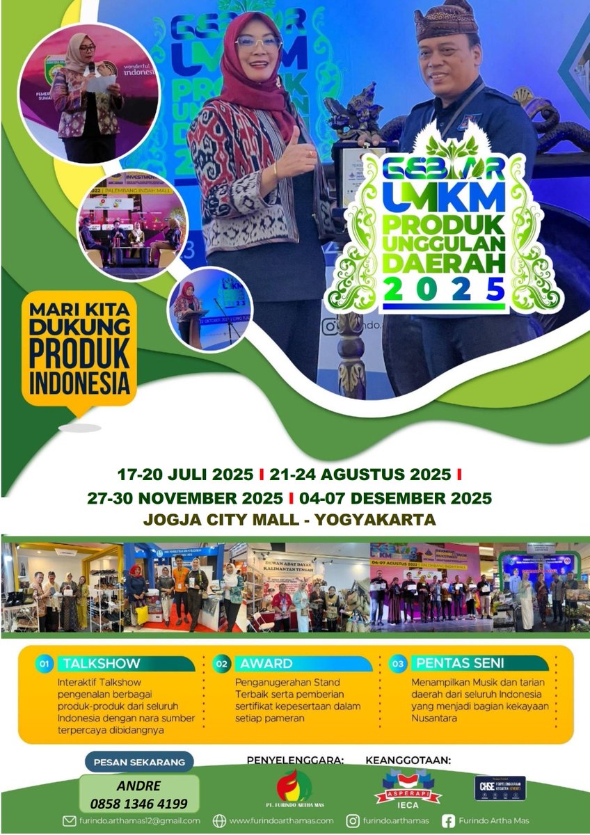 .
GEBYAR UMKM, PRODUK UNGGULAN DAERAH, PARIWISATA, INVESTASI, PERINDUSTRIAN DAN PERDAGANGAN (JOGJA)
--------
Tanggal : 27 – 30 November 2025
Tempat : Jogja City Mall – Yogyakarta

Hub: PT Furindo Artha Mas
Sdr. Andre 085813464199

jadwalevent.web.id/gebyar-umkm-pr…