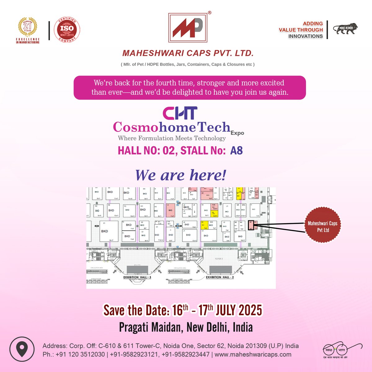 maheshwaricap's tweet image. Just 2 days to go! 🎉
Catch us at CosmohomeTech Expo 2025 — Hall 02, Stall A8 at Pragati Maidan, New Delhi.
Explore our latest in #cosmeticpackaging &amp;amp; closures! 💡
📅 July 16–17
🎫 Free passes available now!
#MaheshwariCaps #CosmohomeTech2025 #PackagingInnovation