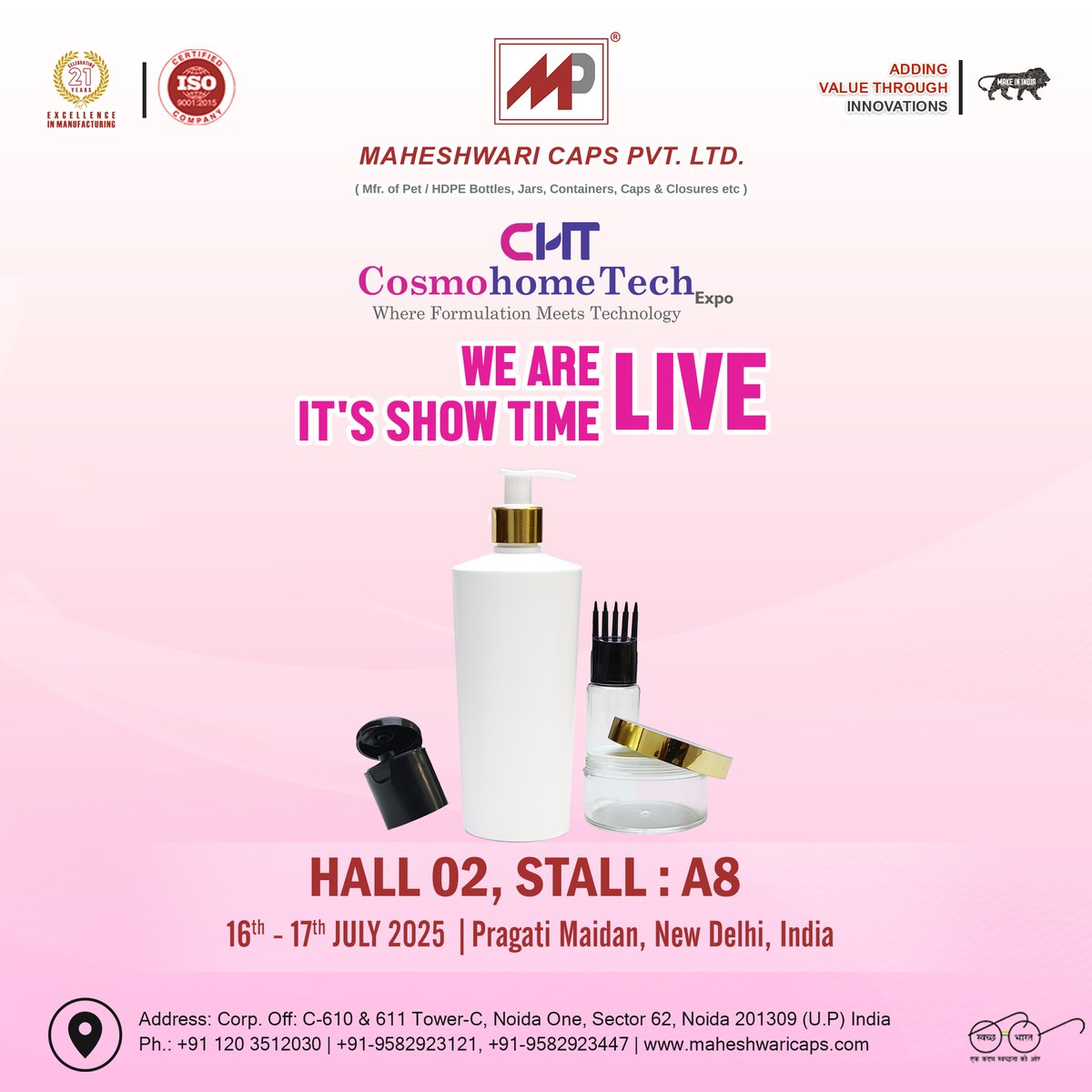 maheshwaricap's tweet image. 🎉 We’re LIVE at Cosmohome Tech Expo 2025!
📍 Hall 02, Stall A8 | 📅 16–17 July
📍 Pragati Maidan, New Delhi
Explore cutting-edge packaging with us! 💡
#MaheshwariCaps #LiveNow #CosmohomeTech #PackagingInnovation #DelhiExpo #CosmeticPackaging