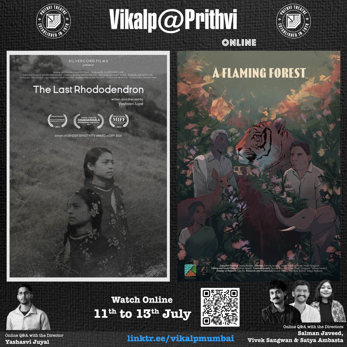 Vikalp_Prithvi's tweet image. Watch 'A Flaming Forest' at youtu.be/LADzgfGVPJg and 'The Last Rhododendron' at drive.google.com/file/d/13J2Rho… before July 13 midnight & send your questions for the directors at vikalpscreenings@gmail.com. (@kritipraaa @tanvivij92 @DiannaSahu_TNIE @sayantanbera @Gauraw2297 @sakie339)