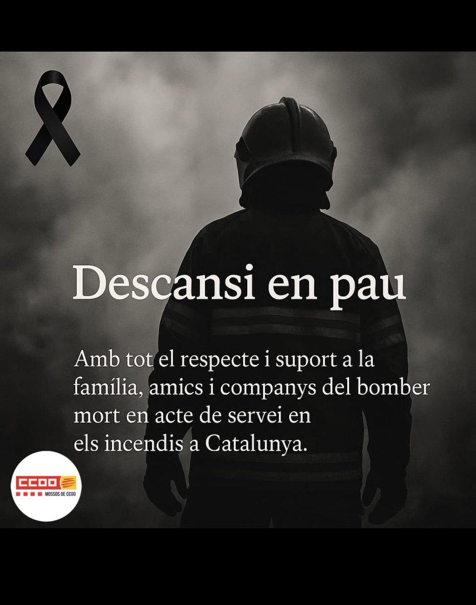 Que en pau descansi.
<a href="/ccoocatalunya/">CCOO de Catalunya</a> <a href="/ccoo_fsc_cat/">fsc-ccoo ➕drets➕ democràcia➕sindicat</a> <a href="/interiorcat/">Interior i Seguretat Pública</a> <a href="/bomberscat/">Bombers</a> <a href="/CCOOBOMBERS/">CC.OO. BOMBERS</a> <a href="/CCOO/">COMISIONES OBRERAS</a> <a href="/CCOOPoliciaLP/">CCOO PolicialocalLP</a>