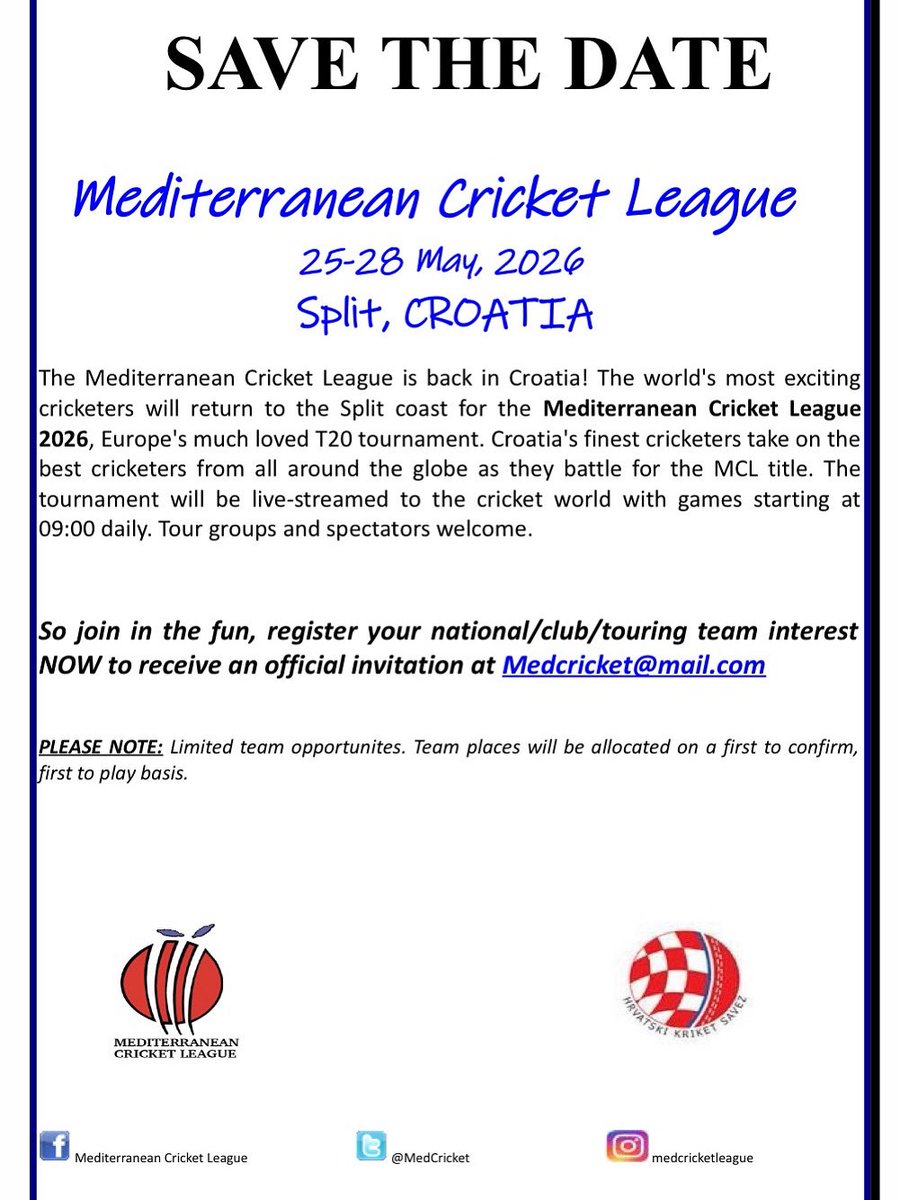 MedCricket's tweet photo. Mediterranean Cricket League tournament will be held 25-28 May, 2026 Split, CROATIA. Contact the MCL team at medcricket@mail.com

#MediterraneanCricketLeague #MCL2026 #Split #Croatia #T20 #CroatianCricketFederation #SimonKatich #BradHogg #DarrenMaddy #PavelFlorin #25-28May2026 https://t.co/fqn3DMNxZZ