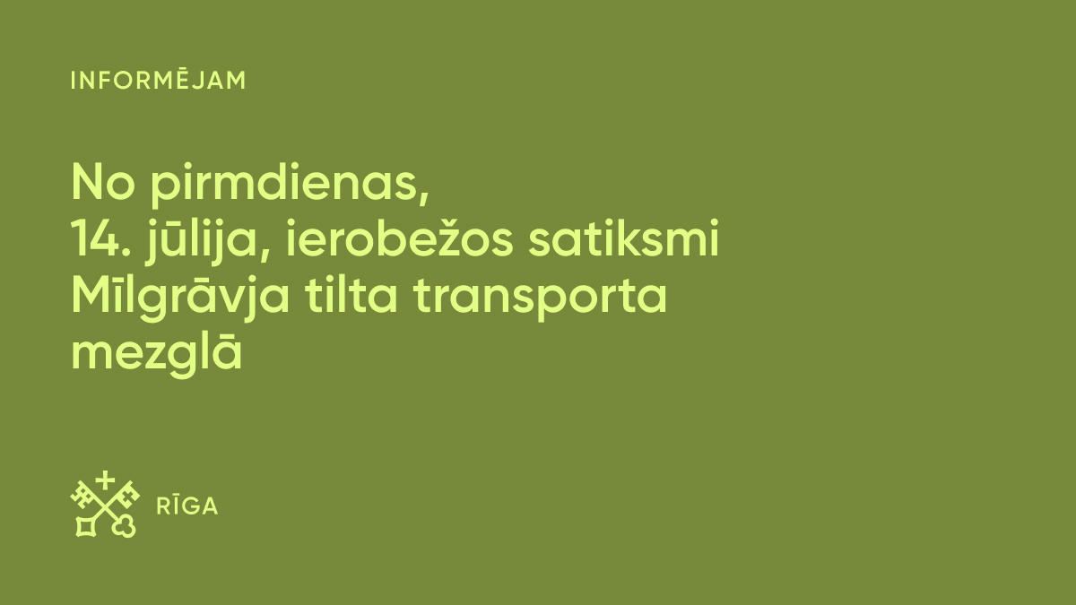 Turpinoties asfalta seguma atjaunošanas darbiem, no pirmdienas, 14. jūlija, līdz ceturtdienai, 31. jūlijam, ierobežos transportlīdzekļu satiksmi Mīlgrāvja tilta transporta mezgla brauktuves posmā, virzienā uz Emmas ielu, būvdarbus veicot no plkst. 10.00 līdz plkst. 16.00 un/vai