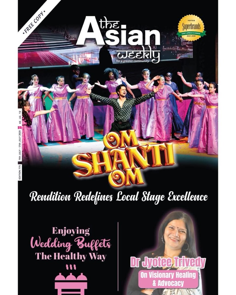 TheAsianWeekly's tweet image. On stage with the spectacular theatrical rendition of Bollywood classic film ‘Om Shanti Om’; Ophthalmologist, wife & mother Dr Jyotee Trivedy's journey in healing and advocacy; & tips on how to enjoy wedding buffets in a heathy way by Sujata Din. These & more in Edition 775.