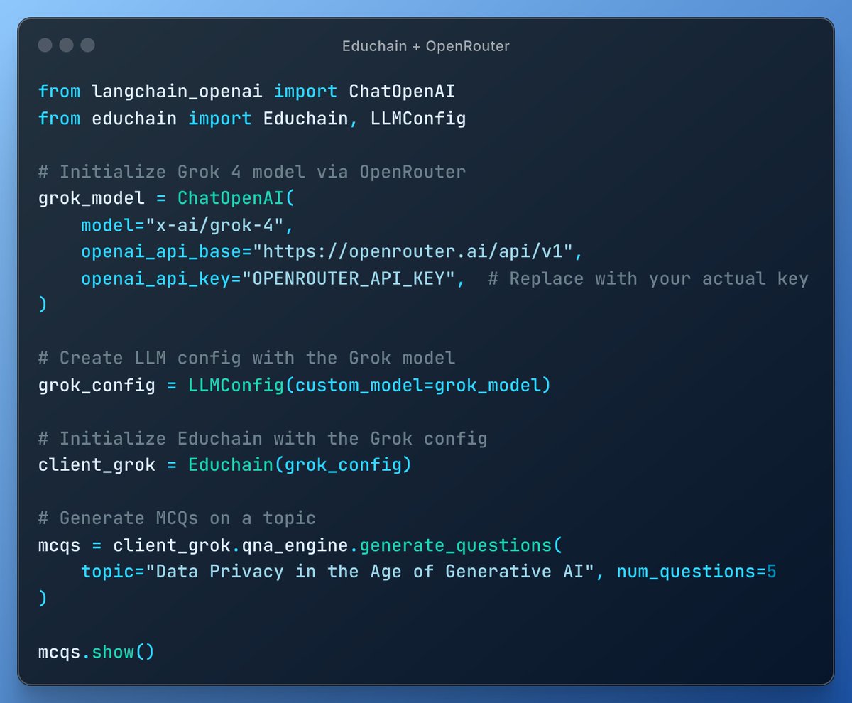 Build Fast with AI (@buildfastwithai) on Twitter photo π Generate High-Quality MCQs using Grok 4 + <a href="/EduchainWithAI/">Educhain AI</a> Via <a href="/OpenRouterAI/">OpenRouter</a> !
Explore Educhain β github.com/satvik314/educβ¦
give the repo a β if you find it useful!
Hereβs your starter code π
#Educhain #OpenRouter #Grok4 #AIinEdTech #LLMs π Generate High-Quality MCQs using Grok 4 + <a href="/EduchainWithAI/">Educhain AI</a> Via <a href="/OpenRouterAI/">OpenRouter</a> !
Explore Educhain β github.com/satvik314/educβ¦
give the repo a β if you find it useful!
Hereβs your starter code π
#Educhain #OpenRouter #Grok4 #AIinEdTech #LLMs