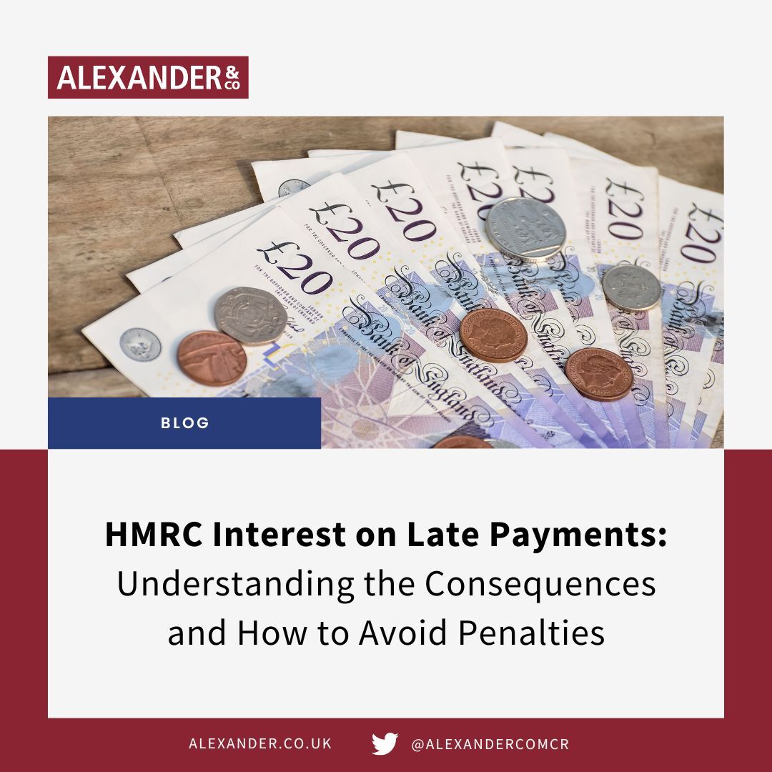 Make sure you don't get caught out with late payment fees and the interest that can accrue. 

Learn more about the consequences of late payment penalties in our blog here -&gt; alexander.co.uk/news/hmrc-inte…

#accountant #manchesteraccountant #HMRC