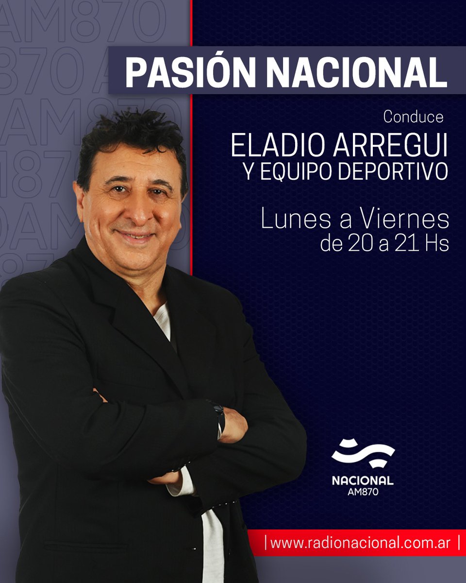 Radio Nacional AM 870 (@nacionalam870) on Twitter photo 🎙️ AIRE
Escuchá #PasiónNacional, con Eladio Arregui y el equipo de <a href="/Am870Deportes/">DeportesAM870</a>.
📱 youtube.com/@nacionalam870
📻 AM 870
💻 radionacional.com.ar 🎙️ AIRE
Escuchá #PasiónNacional, con Eladio Arregui y el equipo de <a href="/Am870Deportes/">DeportesAM870</a>.
📱 youtube.com/@nacionalam870
📻 AM 870
💻 radionacional.com.ar