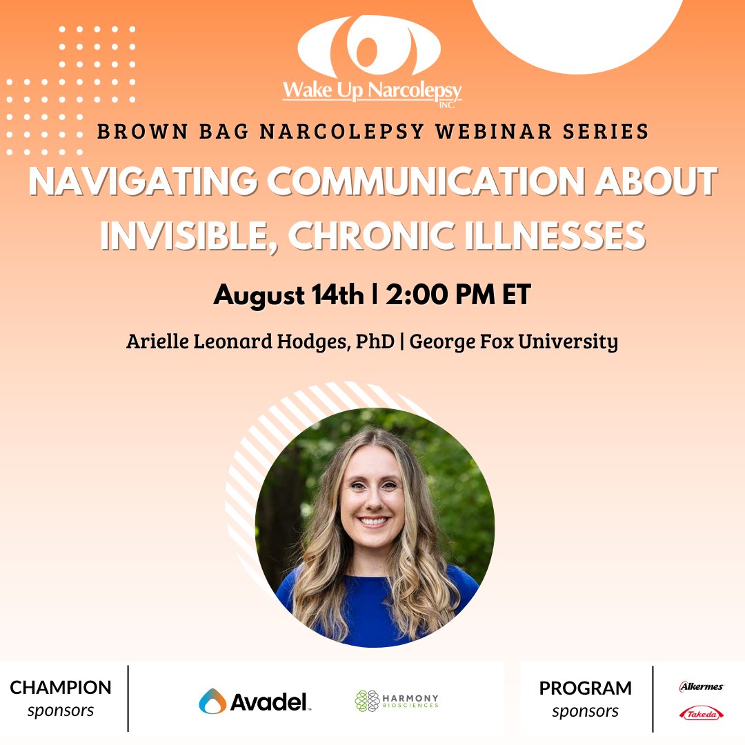 Wake Up Narcolepsy (@wakenarcolepsy) on Twitter photo Do you struggle knowing what to share with others & how to advocate for yourself? Join Dr. Hodges as she explores communication strategies for chronic conditions like #Narcolepsy
Register: wakeupnarcolepsy-org.zoom.us/webinar/regist…
2025 sponsors: <a href="/AvadelPharma/">Avadel Pharmaceuticals</a> <a href="/HarmonyBio/">Harmony Biosciences</a> <a href="/Alkermes/">Alkermes</a> @Takeda Do you struggle knowing what to share with others & how to advocate for yourself? Join Dr. Hodges as she explores communication strategies for chronic conditions like #Narcolepsy
Register: wakeupnarcolepsy-org.zoom.us/webinar/regist…
2025 sponsors: <a href="/AvadelPharma/">Avadel Pharmaceuticals</a> <a href="/HarmonyBio/">Harmony Biosciences</a> <a href="/Alkermes/">Alkermes</a> @Takeda
