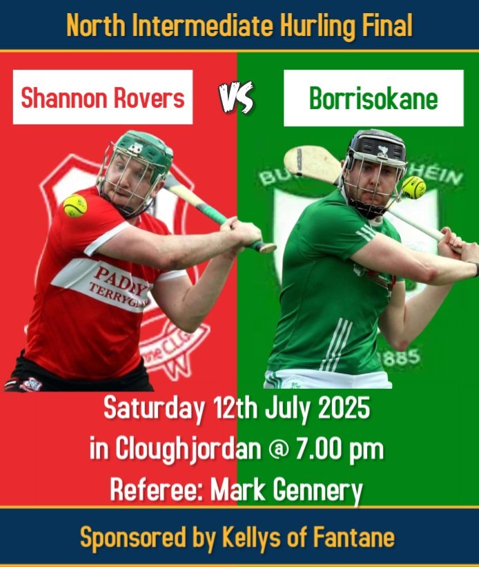 Cloughjordan will host the clash of the Lower Ormond rivals of Shannon Rovers and Borrisokane in this years Kellys of Fantane North Intermediate Hurling Final. Action will throw in tomorrow evening at 7 pm. We would urge patrons to arrive early to the venue.