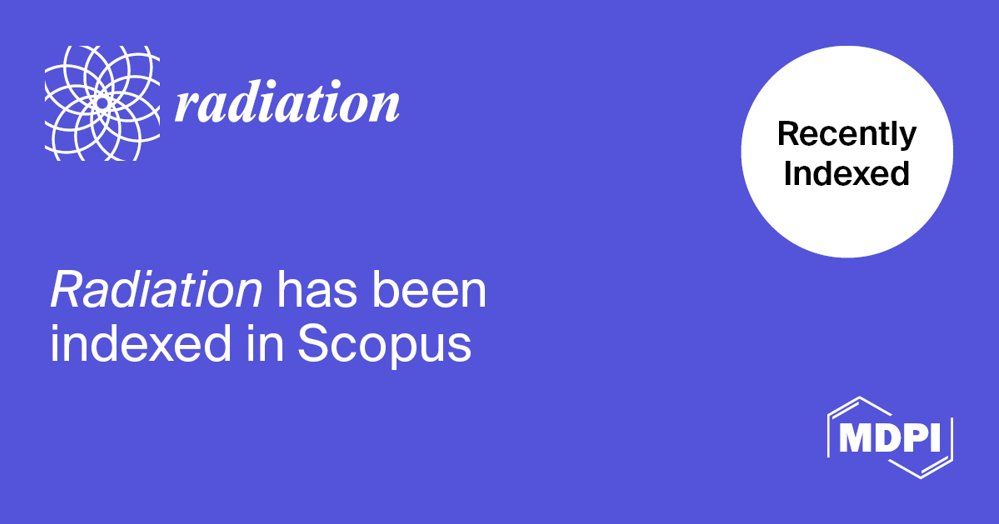 Radiation has been indexed in Scopus! The #OpenAccess journal launched with <a href="/MDPIOpenAccess/">MDPI</a>  in 2021 continues to grow and has an impact.

Learn more: mdpi.com/journal/Radiat…