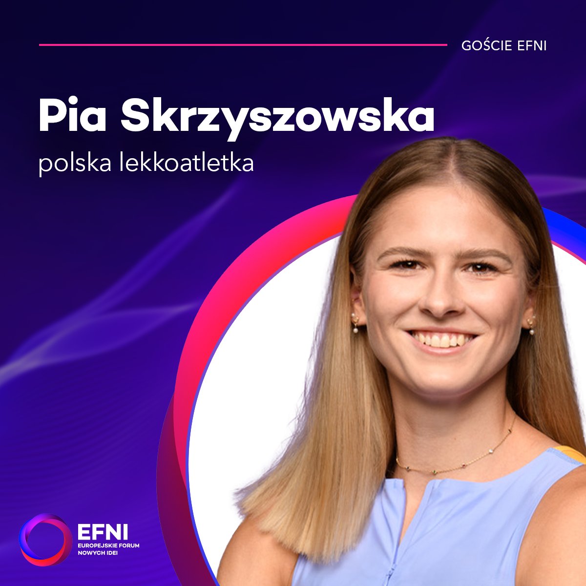 Jedna z najbardziej utalentowanych polskich lekkoatletek młodego pokolenia, mistrzyni Europy w biegu na 100 m przez płotki, olimpijka, wielokrotna rekordzistka kraju na #EFNI2025.

To zapowiedź  panelu, w którym spojrzymy na przyszłość sportu. Więcej szczegółów już wkrótce🟣