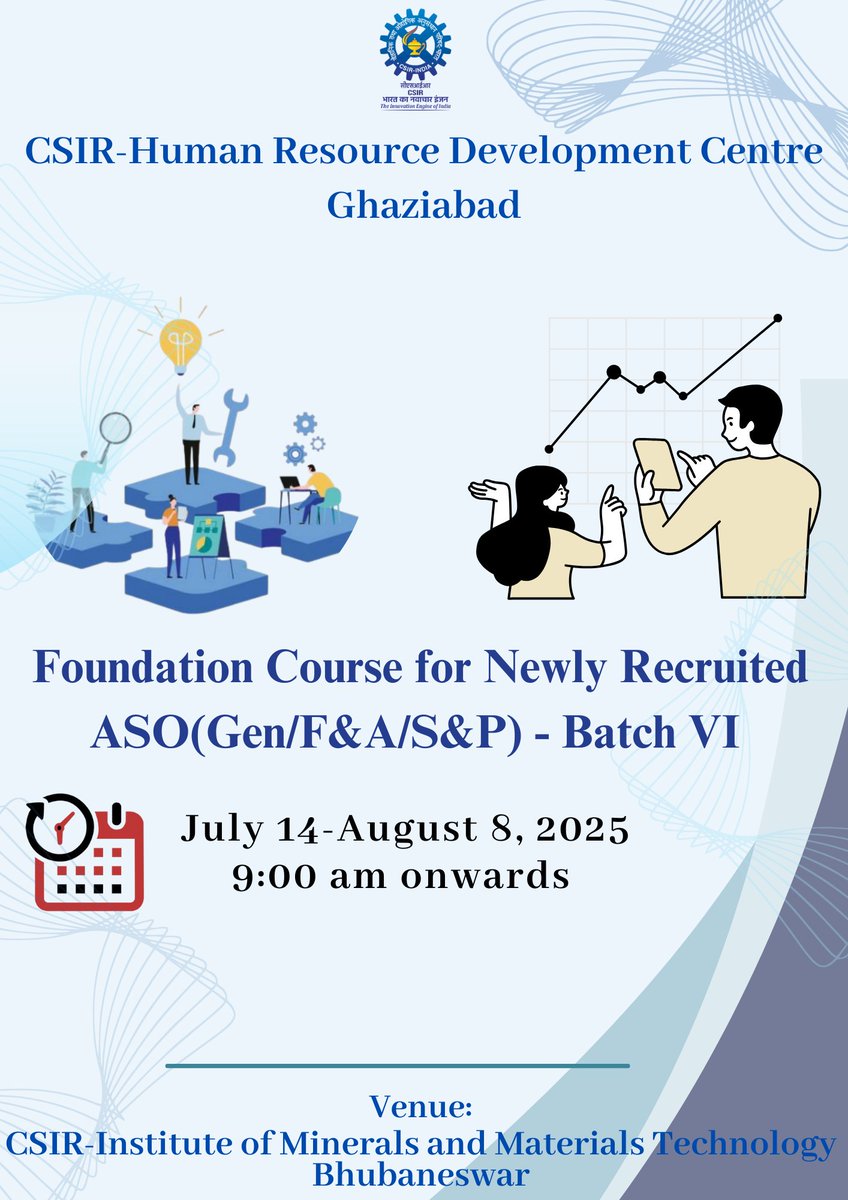 CSIR-HRDC (@csir_hrdc) on Twitter photo Foundation Course for Newly Recruited ASO(Gen/F&A/S&P) - Batch VI is being organized from July 14-August 08, 2025 <a href="/csirimmt/">CSIR-IMMT(BBSR)</a>
<a href="/CSIR_IND/">CSIR, India</a> <a href="/DrNKalaiselvi/">N Kalaiselvi</a> <a href="/TikamSRana1/">Dr. T.S. Rana</a> Foundation Course for Newly Recruited ASO(Gen/F&A/S&P) - Batch VI is being organized from July 14-August 08, 2025 <a href="/csirimmt/">CSIR-IMMT(BBSR)</a>
<a href="/CSIR_IND/">CSIR, India</a> <a href="/DrNKalaiselvi/">N Kalaiselvi</a> <a href="/TikamSRana1/">Dr. T.S. Rana</a>