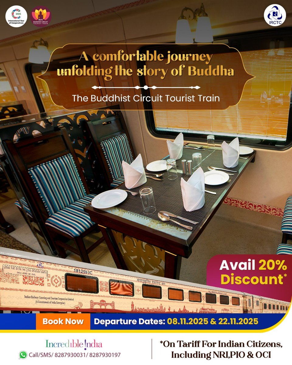 Inch closer to the incredible story of Lord Buddha with a comfortable journey aboard the #BuddhistCircuitTouristTrain. Book today and avail 20% discount on tariff for Indian Citizens, including NRI, PIO &amp; OCI.

Departure dates: 08.11.2025 and 22.11.2025.
For more information,