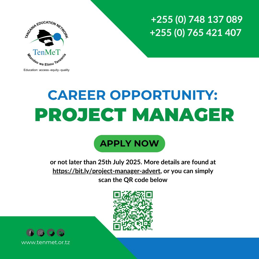 Mtandao wa Elimu TZ (@ten_met) on Twitter photo WE ARE HIRING!!- Project Manager.
🗓 Deadline: July 25th, 2025
📧 Submission: Send your application to recruitment@tenmet.or.tz and CC to humanresources@tenmet.or.tz with the subject: Application for Project Manager
🔗 Only shortlisted candidates will be contacted.
#TENMET WE ARE HIRING!!- Project Manager.
🗓 Deadline: July 25th, 2025
📧 Submission: Send your application to recruitment@tenmet.or.tz and CC to humanresources@tenmet.or.tz with the subject: Application for Project Manager
🔗 Only shortlisted candidates will be contacted.
#TENMET