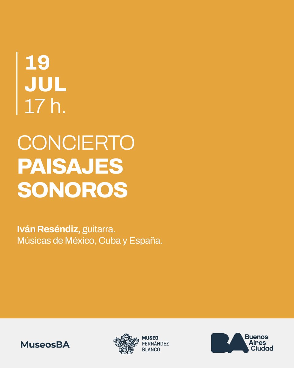 Sábado 19 de Julio 17 hs
Concierto Paisajes Sonoros:
México, Cuba y España
Iván Reséndiz (Guitarra)
Sede Palacio Noel (Suipacha 1422, Barrio Retiro)
Museo de Arte Hispanoamericano Isaac Fernández Blanco 
Temporada Musical MIFB 2025 Entrada: $4.000