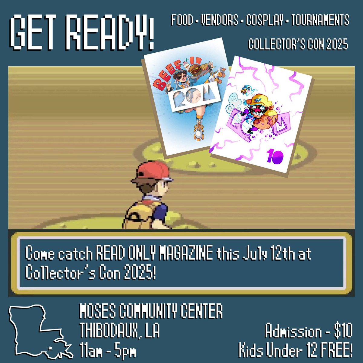 See you tomorrow, Thibodaux! If you’re nearby, don’t miss Collector’s Con!