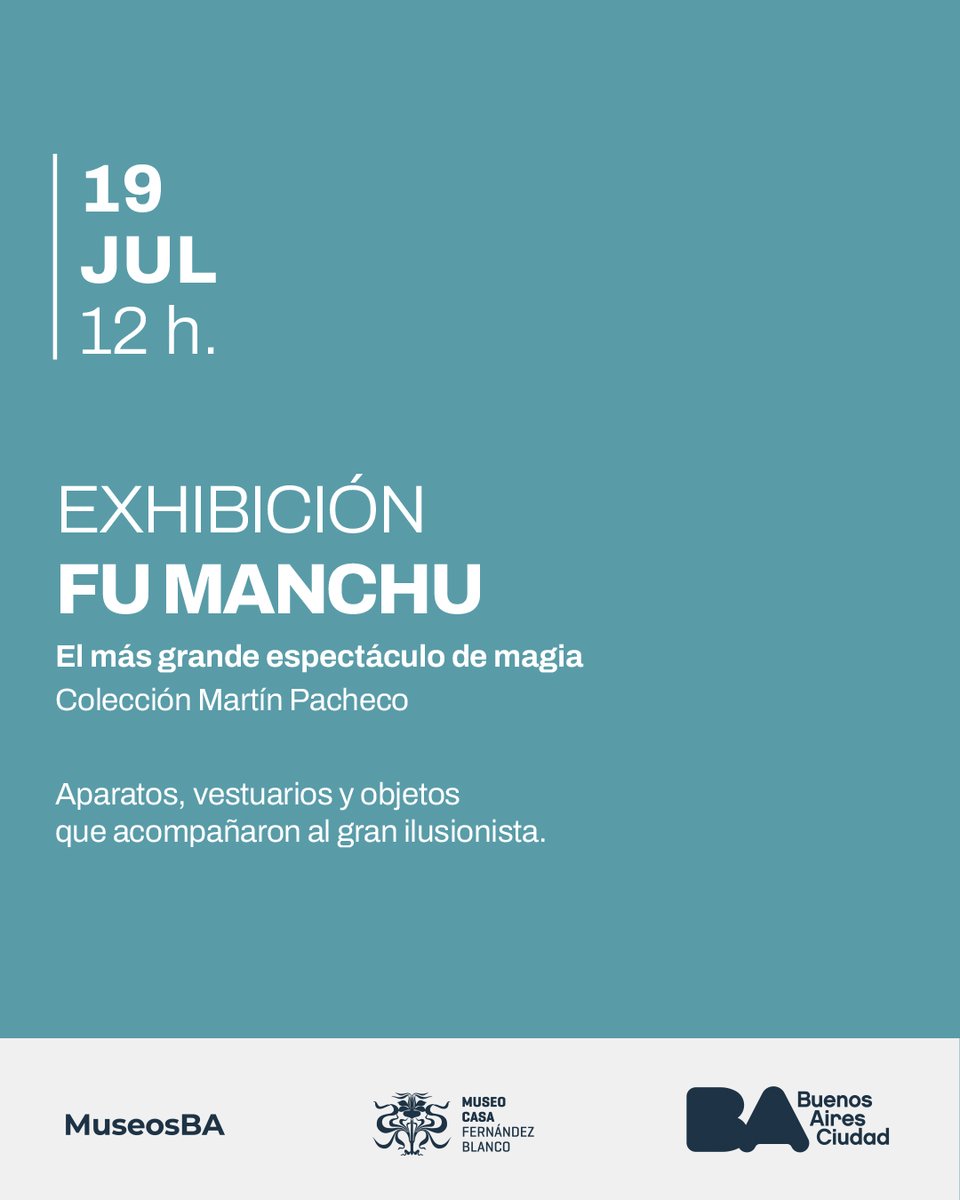 Sabado 19 de julio 12 hs INAUGURACION
"Fu Manchu. El más grande espectáculo de magia", exhibición de aparatos, vestuarios y objetos que acompañaron al gran ilusionista (Colección Martín Pacheco)
Casa Fernández Blanco (Hipolito Yrigoyen 1420 - Monserrat)
🔗buenosaires.gob.ar/noticias/fu-ma…