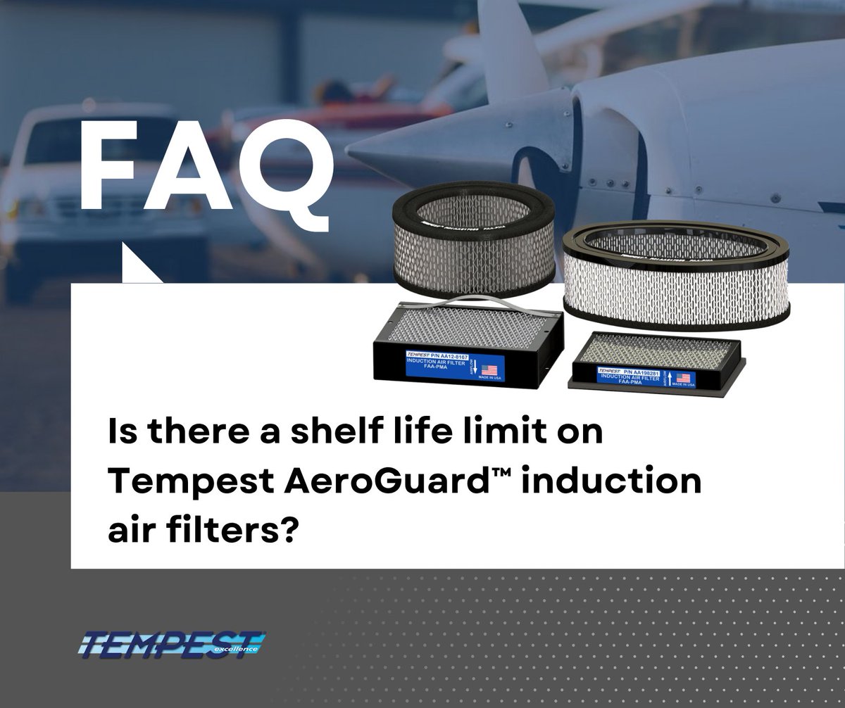 Tempest AeroGuard™ air filters have no expiration date—as long as they're stored at normal room temperature and kept free from moisture, dirt, dust, and UV exposure.
Built to last. Ready when you are.

#Tempest #FAQ #innovation #GeneralAviation