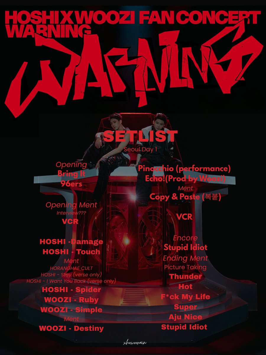 Hoshi x Woozi Fan Concert Warning Setlist Seoul D1
#호시 #HOSHI #ホシ 
#우지 #WOOZI #ウジ 
#호우 #순훈