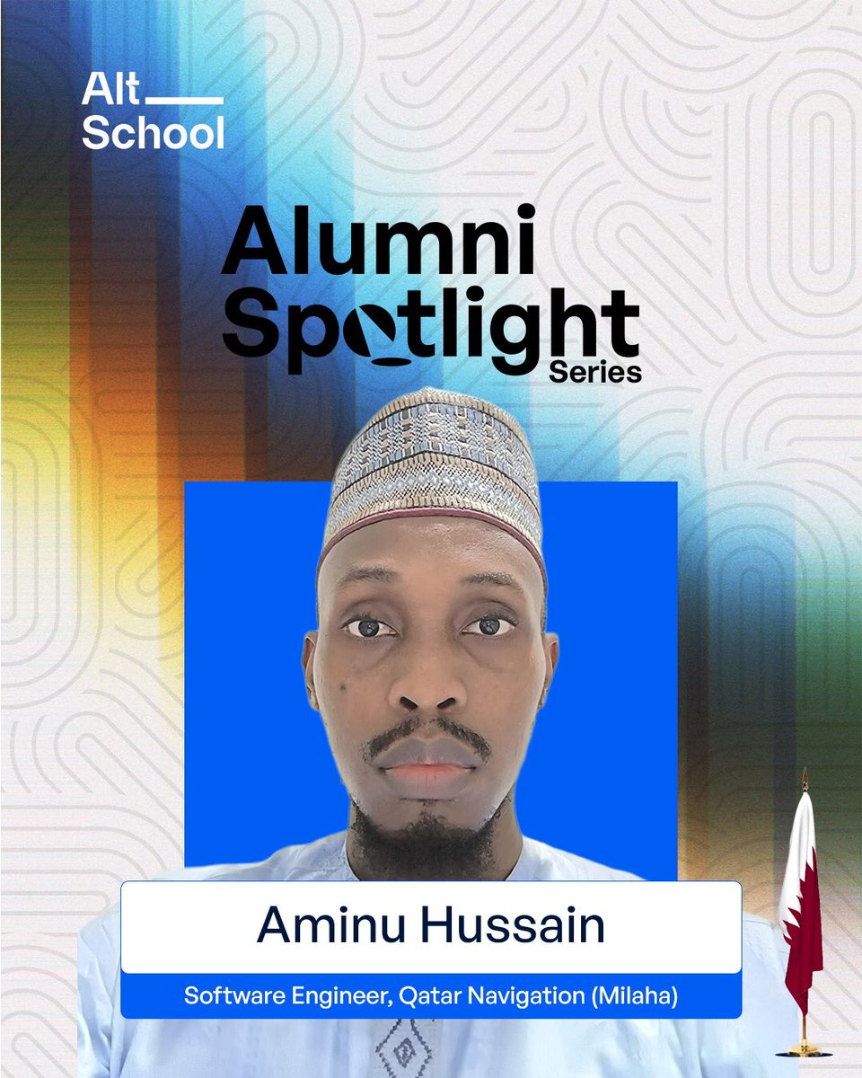 AltSchoolAfrica's tweet photo. Meet Aminu Hussain (@hussain4real) an AltSchool Africa alum now thriving as a Software Engineer at Qatar Navigation, all the way from Qatar!

With the right skills gained at AltSchool, Aminu is making an impact by contributing to other educational platforms. 

Now the big question is: what about you?
Why scroll past opportunities when you could create them?

Take the next step in your journey. Apply for the next AltSchool Africa cohort at https://t.co/pb3ca1VEHR today.