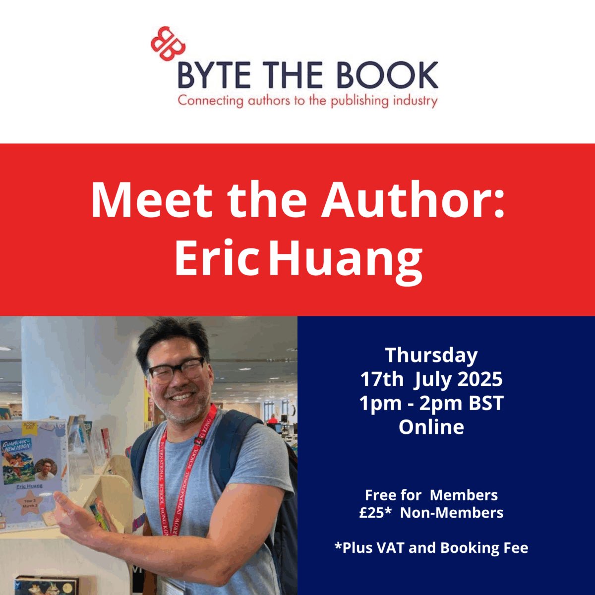 Byte the Book (@bytethebook) on Twitter photo Join us on 17th July for our virtual event - MEET THE AUTHOR: Eric Huang!
Eric will be in conversation with <a href="/Kelly_Weekes/">Kelly Weekes</a> and together they will explore his author journey and publishing experience. He will share his tips & insights from his experience.
bytethebook.com/event/meet-the… Join us on 17th July for our virtual event - MEET THE AUTHOR: Eric Huang!
Eric will be in conversation with <a href="/Kelly_Weekes/">Kelly Weekes</a> and together they will explore his author journey and publishing experience. He will share his tips & insights from his experience.
bytethebook.com/event/meet-the…