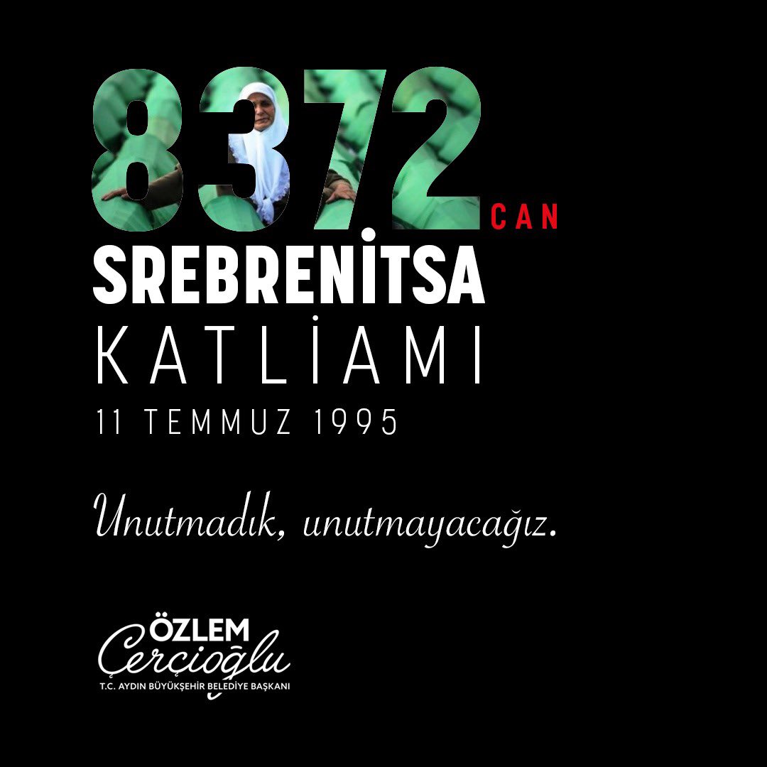 İnsanlık tarihinin en büyük utançlarından biri olan #Srebrenitsa Soykırımı’nda katledilen 8372 Boşnak kardeşimizi rahmetle anıyorum.