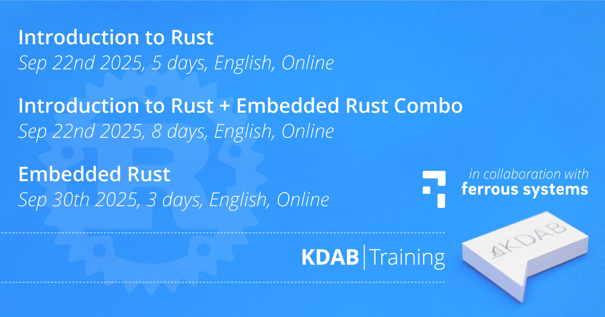 KDAB (@kdabqt) on Twitter photo Join our upcoming Rust training courses this September with <a href="/FerrousSystems/">FerrousSystems</a>. Whether refining fundamentals or diving deeper into exploring embedded development, these sessions are a solid investment to strengthen your #RustLang skills. Details: training.kdab.com/portfolio/rust/ #Embedded Join our upcoming Rust training courses this September with <a href="/FerrousSystems/">FerrousSystems</a>. Whether refining fundamentals or diving deeper into exploring embedded development, these sessions are a solid investment to strengthen your #RustLang skills. Details: training.kdab.com/portfolio/rust/ #Embedded