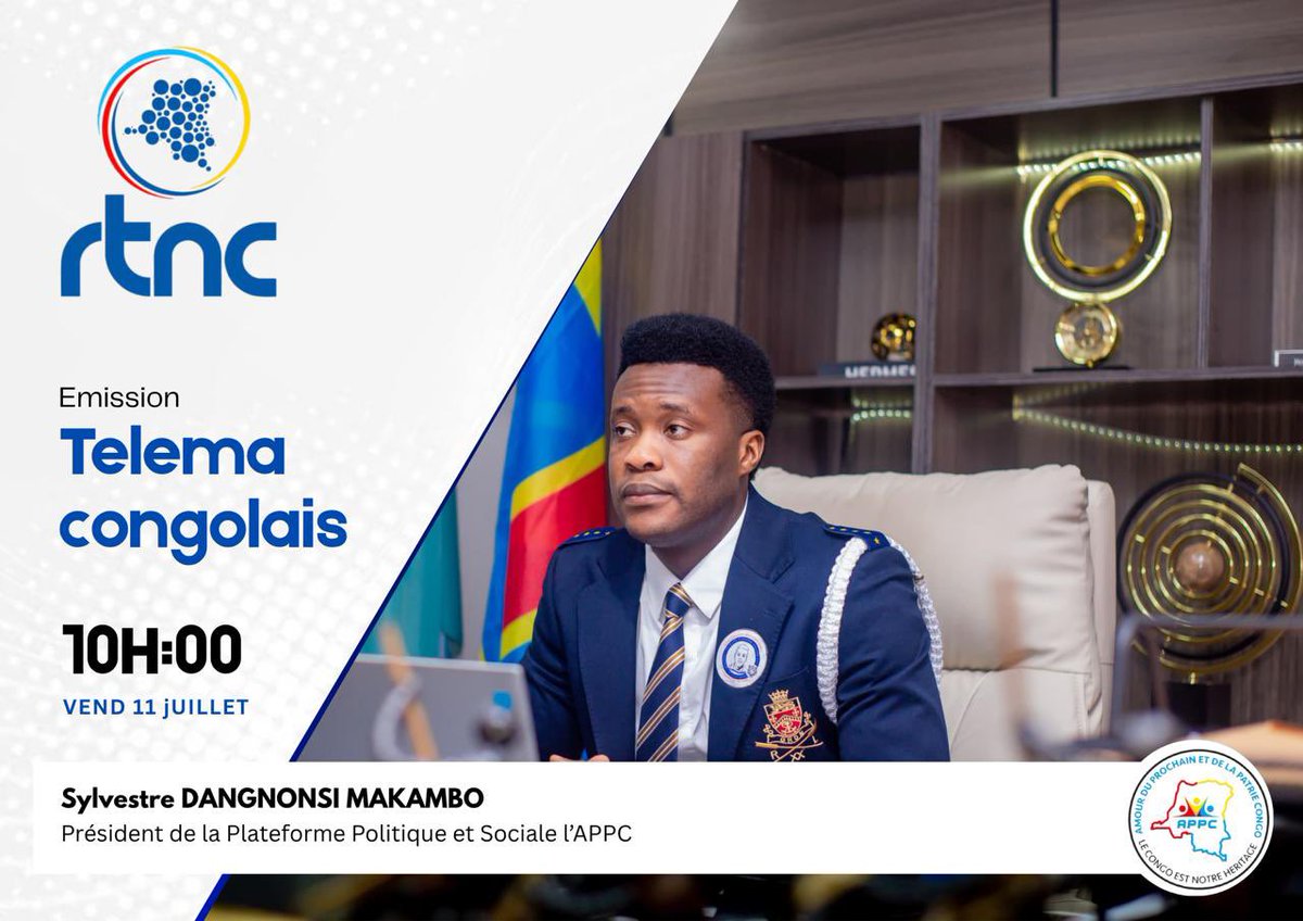 Ne manquez pas cette émission incontournable ! Retrouvez le président de la plateforme politique #APPC #sylvestre #MAKAMBO sur la #RTNC, ce vendredi à 10h dans l’émission #CONGOLAIS #TELEMA.