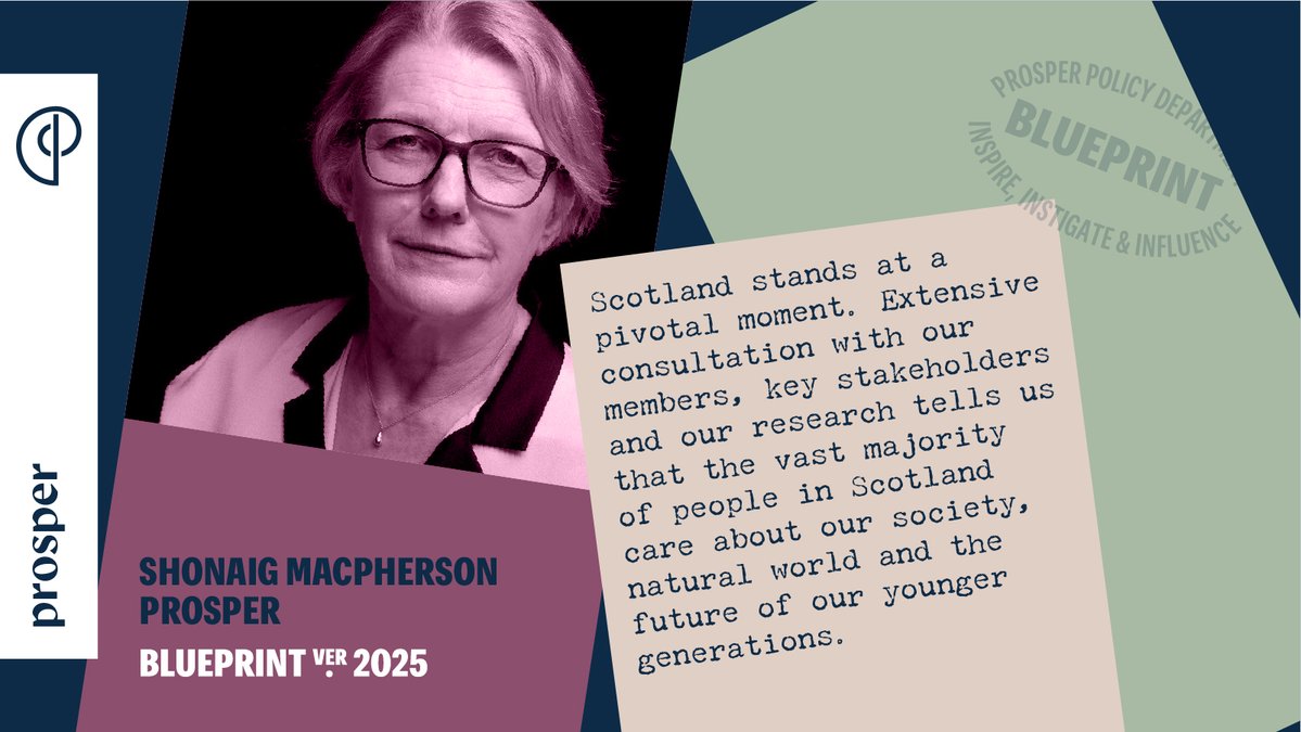 ProsperScot's tweet image. Scotland stands at a pivotal moment. Our research and conversations with members, partners and communities show that people across the country care deeply about society, the environment and the future facing younger generations.

Our Blueprint responds to that ambition - with…