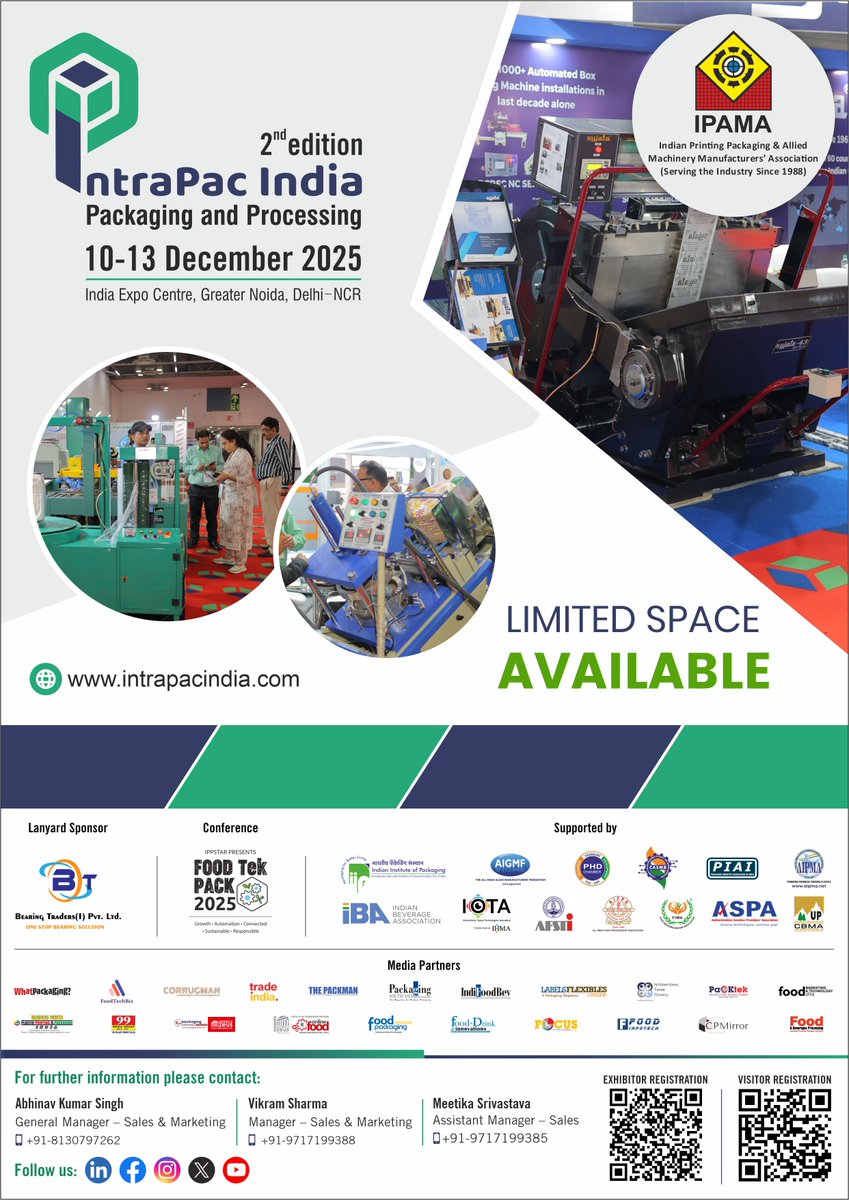 𝐎𝐩𝐩𝐨𝐫𝐭𝐮𝐧𝐢𝐭𝐢𝐞𝐬 𝐀𝐫𝐞𝐧’𝐭 𝐅𝐨𝐮𝐧𝐝 — 𝐓𝐡𝐞𝐲’𝐫𝐞 𝐁𝐮𝐢𝐥𝐭.

𝐈𝐧𝐭𝐫𝐚𝐏𝐚𝐜 𝐈𝐧𝐝𝐢𝐚 𝟐𝟎𝟐𝟓 is where packaging and processing industry leaders connect, innovate, and shape the future.

📅 December 10–13, 2025
📞 Abhinav: +91 8130797262 | 📧 gm@ipama.org