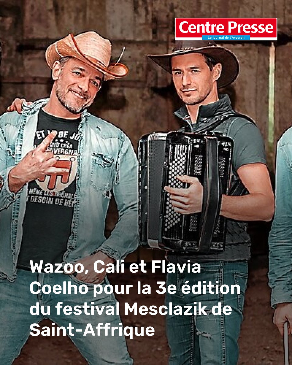 Wazoo, Cali et Flavia Coelho pour la 3e édition du festival Mesclazik de Saint-Affrique
➡️ l.centrepresseaveyron.fr/neE
