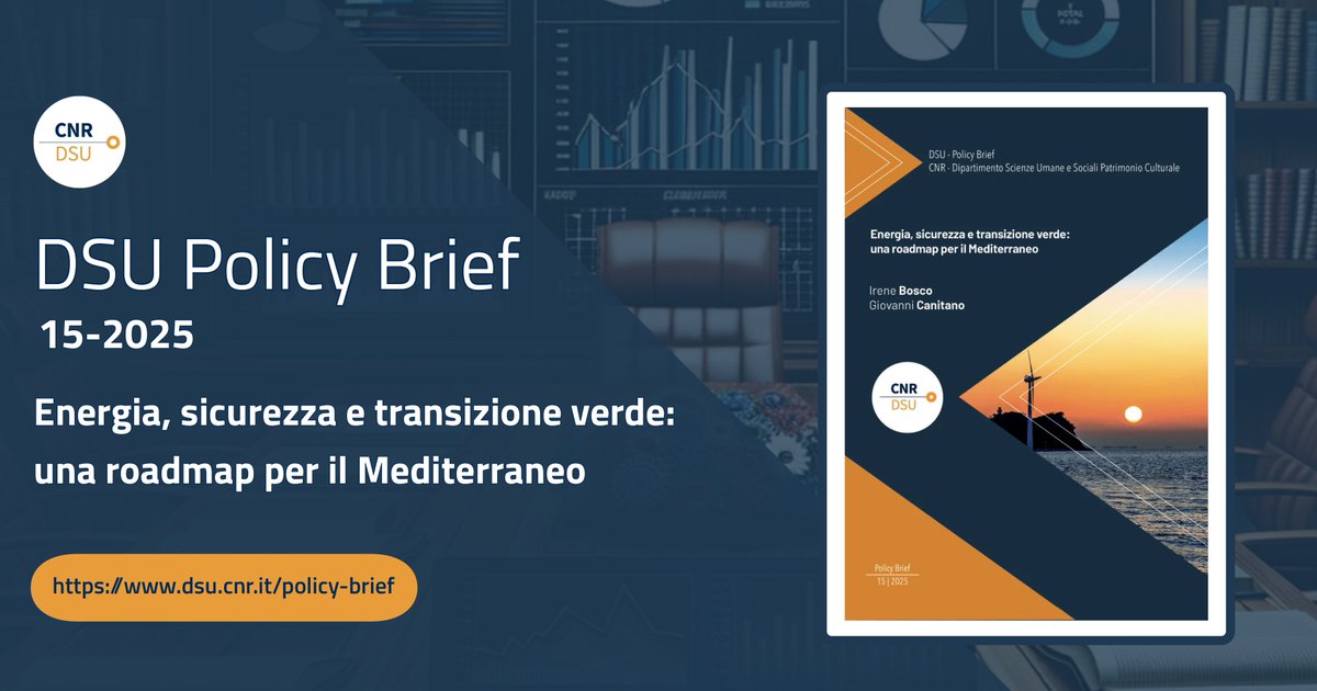 CNR DSU (@cnrdsu) on Twitter photo 🌊 Come può il #Mediterraneo diventare il motore della transizione energetica verde?
👉 Leggi l'ultimo numero dei #PolicyBrief #CNRDSU: dsu.cnr.it/policy-brief/d…
📘 Energia, sicurezza e transizione verde: una roadmap per il Mediterraneo.
Irene Bosco, Giovanni Canitano (<a href="/ISMed_CNR/">Istituto di Studi sul Mediterraneo</a>) 🌊 Come può il #Mediterraneo diventare il motore della transizione energetica verde?
👉 Leggi l'ultimo numero dei #PolicyBrief #CNRDSU: dsu.cnr.it/policy-brief/d…
📘 Energia, sicurezza e transizione verde: una roadmap per il Mediterraneo.
Irene Bosco, Giovanni Canitano (<a href="/ISMed_CNR/">Istituto di Studi sul Mediterraneo</a>)