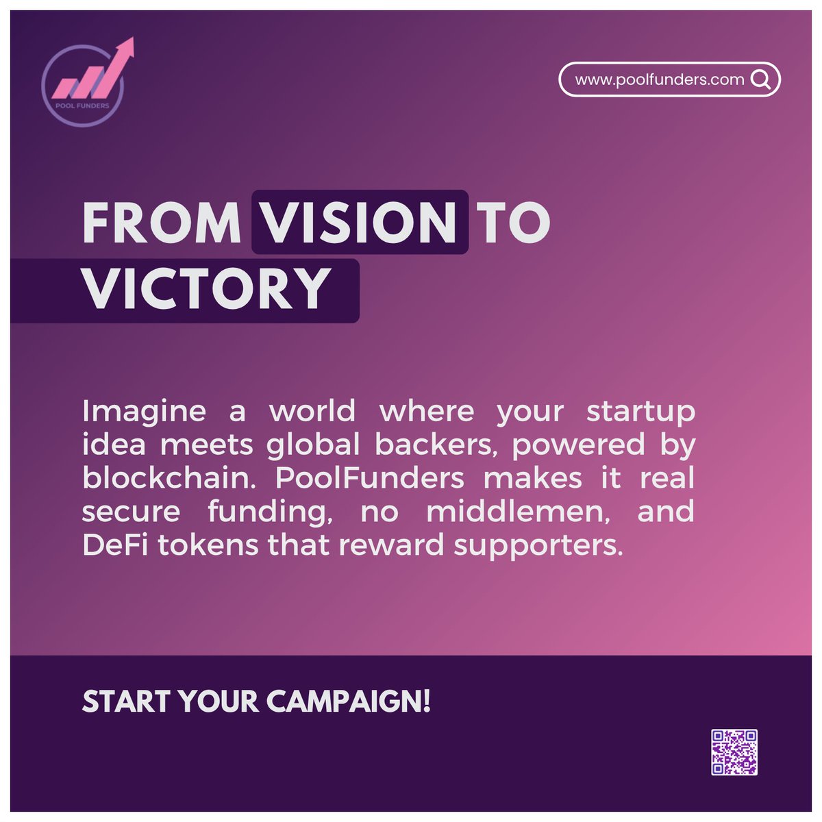 FROM VISION TO VICTORY!
.
➡️Start your campaign: lnkd.in/gpmNzbsP
➡️Join us: t.me/poolfunders
.
#PoolFunders #Crowdfunding #Startups #Creativity #Technology #Backers #Nomiddlemen #DeFi #Funding #Ideas #Blockchain