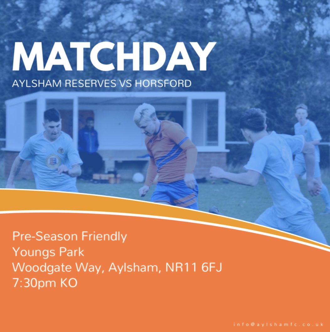 MATCHDAY! 🟠🔵

⚽️ vs <a href="/HorsfordFC/">Horsford F.C.</a> 
🏆 PSF
⏰ 7:30pm KO
📍 Youngs Park

Tonight we welcome Horsford to Youngs Park for a double header! 

Aylsham ‘Development’ take on Horsford Reserves at the earlier, staggered time of 6:45pm. 

Come along and support the lads! 🙏🏻