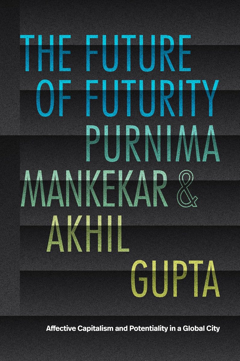 Asian Review of Books (@bookreviewsasia) on Twitter photo Today in the ARB: <a href="/soni_archivist/">Soni Wadhwa</a> reviews “The Future of Futurity: Affective Capitalism and Potentiality in a Global City” by Poornima Mankekar and Akhil Gupta <a href="/DukePress/">Duke University Press</a> asianreviewofbooks.com/the-future-of-… Today in the ARB: <a href="/soni_archivist/">Soni Wadhwa</a> reviews “The Future of Futurity: Affective Capitalism and Potentiality in a Global City” by Poornima Mankekar and Akhil Gupta <a href="/DukePress/">Duke University Press</a> asianreviewofbooks.com/the-future-of-…