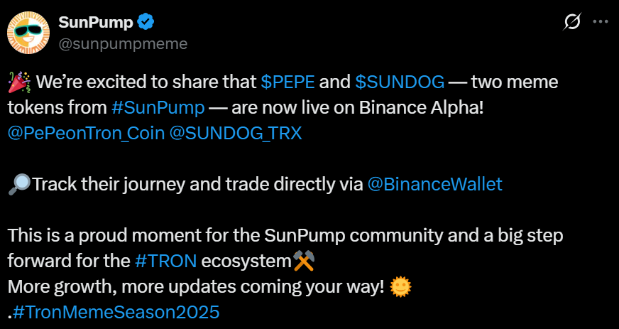 🚨BREAKING $NEWS: TRON MEMECOINS <a href="/SUNDOG_TRX/">SunDog</a> AND @PEPEONTRON_COIN ARE NOW LISTED ON BINANCE ALPHA, WITH POSSIBLE SPOT AND LAUNCPAD LISTING COMING SOON
