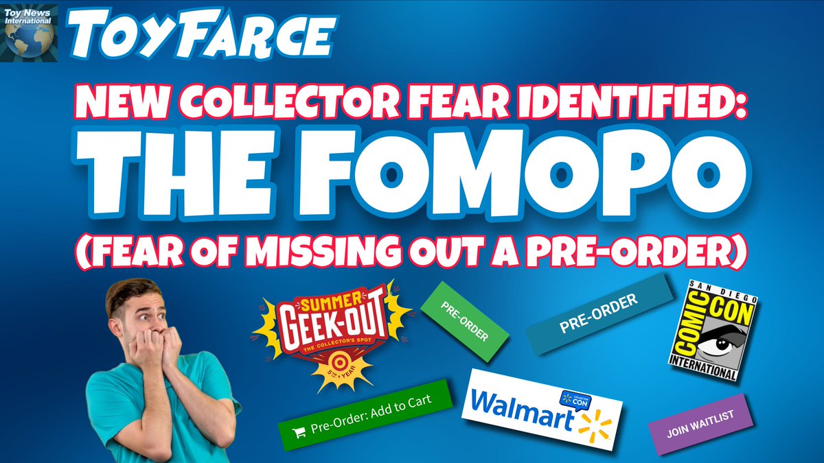 BREAKING NEWS:
NEW COLLECTOR FEAR IDENTIFIED: THE FOMOPO (FEAR OF MISSING OUT A PRE-ORDER)!
toynewsi.com/484-58770

#toyfarce #fomo #PreOrder #fomopo #targetsummergeekout #walmartcollectorcon #sandiegocomiccon #sdcc #actionfigures #toys #collectibles #toycollector #toycommunity