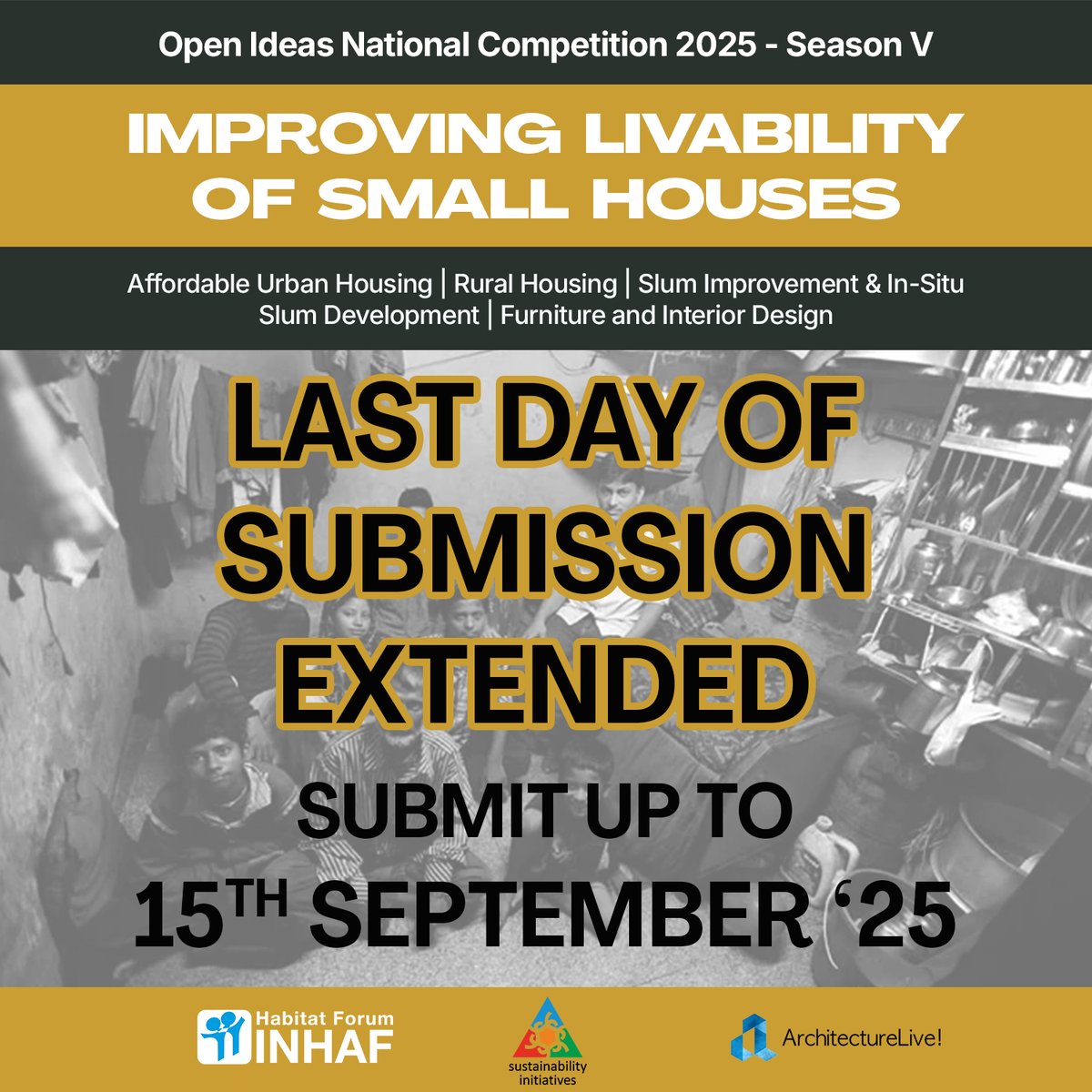 Last Date of Submission Extended 

Submit your entries up to 15th September 2025 

This is to inform all the Participants that the last date of submission for OINC '25 has been extended to 15th September 2025. 

#nationalcompetition #smallhousebigideas