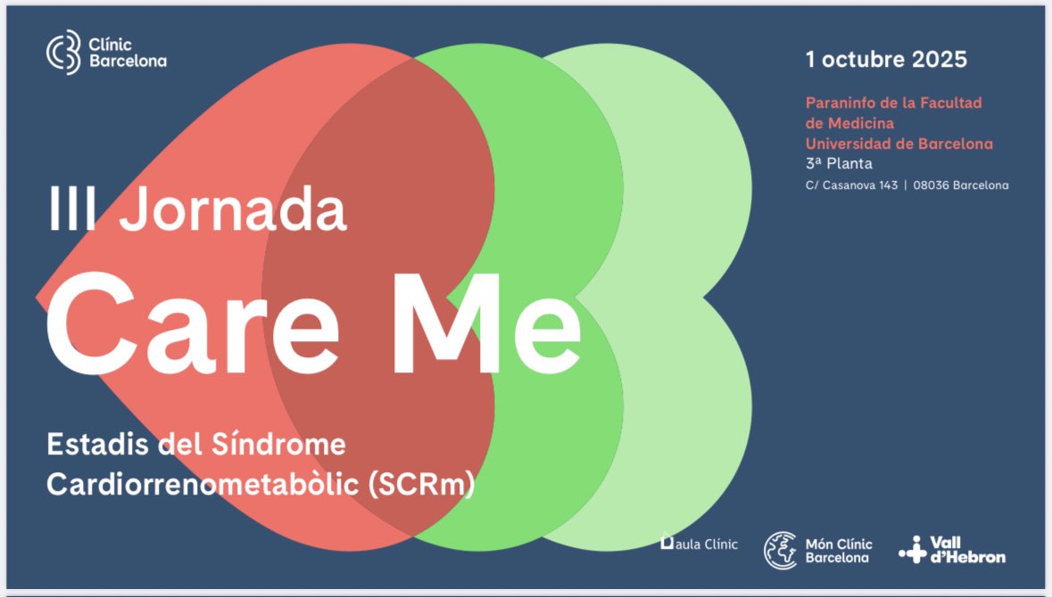 José Jesús Broseta (@jbroseta) on Twitter photo 🔔 Se abren inscripciones de la jornada CaRe Me 3.
📅 1 Oct 2025
📍 Paraninfo Medicina UB <a href="/hospitalclinic/">Hospital Clínic</a>
🛣️ Este año recorreremos juntos los diferentes estadios del síndrome cardiorrenometabólico.
✅ Inscríbete y acompáñanos.
👉 aulaclinic.com/cursos/view.ph… 🔔 Se abren inscripciones de la jornada CaRe Me 3.
📅 1 Oct 2025
📍 Paraninfo Medicina UB <a href="/hospitalclinic/">Hospital Clínic</a>
🛣️ Este año recorreremos juntos los diferentes estadios del síndrome cardiorrenometabólico.
✅ Inscríbete y acompáñanos.
👉 aulaclinic.com/cursos/view.ph…