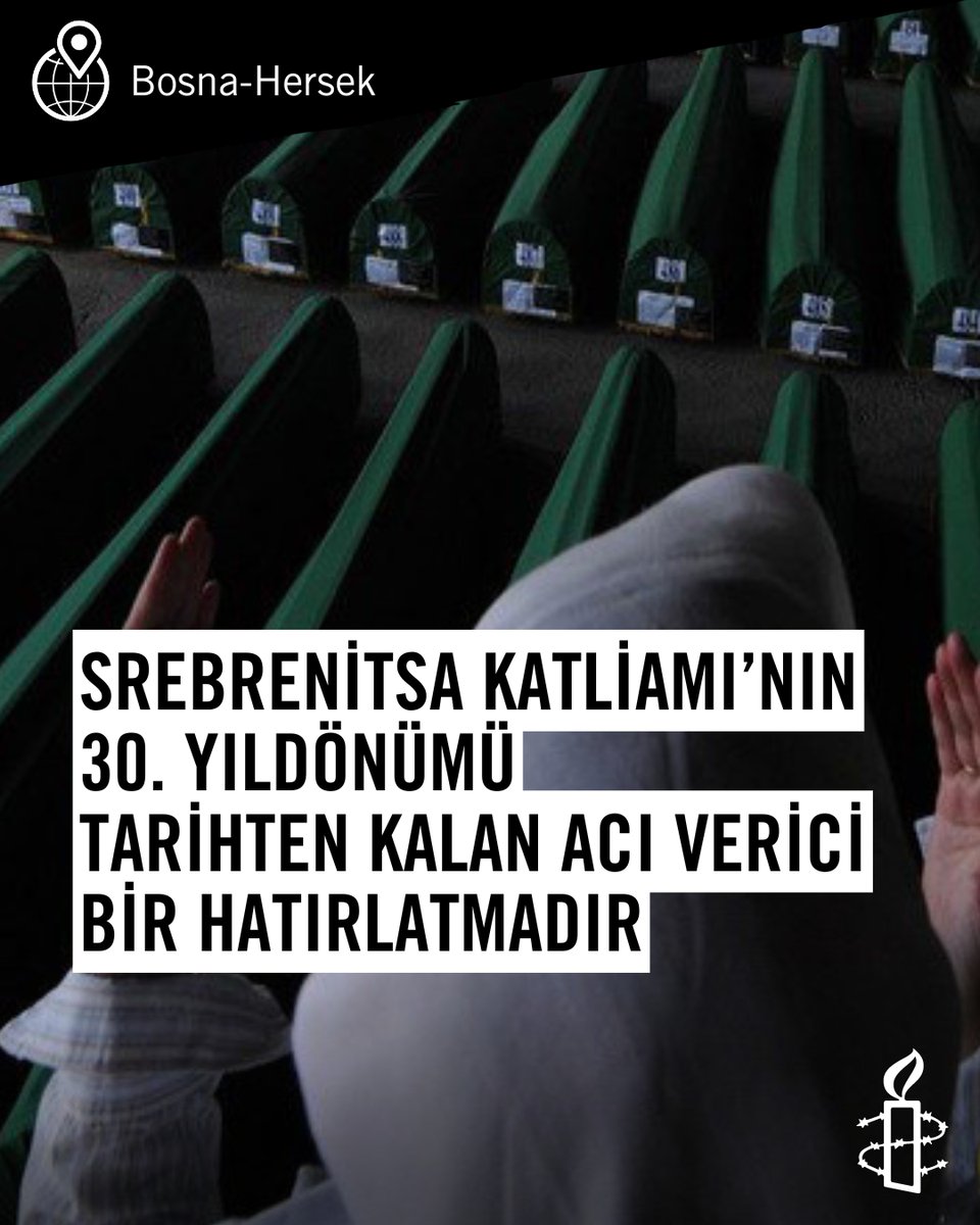 1995’te 8 binden fazla Boşnak erkek ve çocuk katledildi. Yaklaşık bin kişinin akıbeti hâlâ bilinmiyor.

Bugün, hayatını kaybedenleri anıyor; hakikat, adalet ve onarım mücadelesinden vazgeçmeyen Srebrenitsa Anneleri ve diğerlerine saygılarımızı sunuyoruz.

 amn.st/60144IGiY