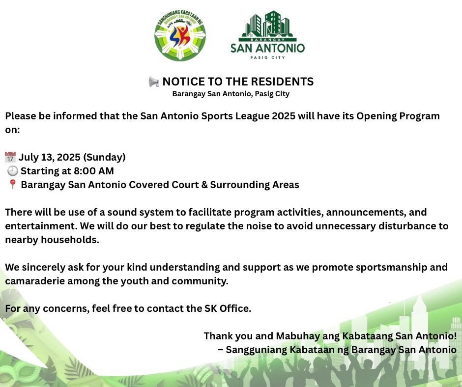 Barangay San Antonio Pasig City (@bsapasig) on Twitter photo Isang abiso mula sa <a href="/bsapasig/">Barangay San Antonio Pasig City</a> SK! π£ Sa JULY 13 ang opening ng SPORTS LEAGUE. π Gagamitin ang sound system for the duration of the event na magsisimula ng 8AM. π Humihiling kami sa inyong pang-unawa sa araw na ito. π For concerns, please contact SK Office at 0998-584-0892. π± Isang abiso mula sa <a href="/bsapasig/">Barangay San Antonio Pasig City</a> SK! π£ Sa JULY 13 ang opening ng SPORTS LEAGUE. π Gagamitin ang sound system for the duration of the event na magsisimula ng 8AM. π Humihiling kami sa inyong pang-unawa sa araw na ito. π For concerns, please contact SK Office at 0998-584-0892. π±