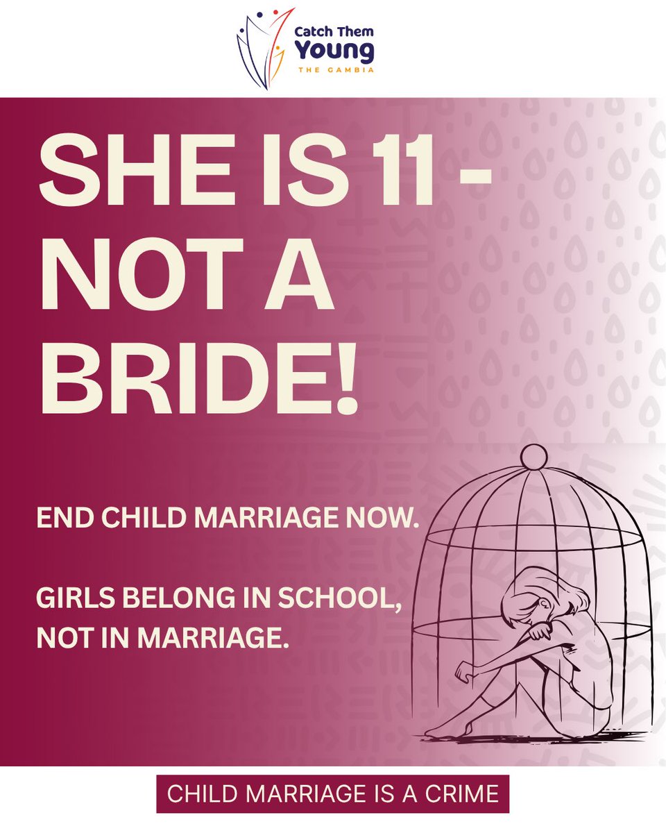 Age is NOT just a number, she is a child.

There is no excuse for child marriage. It steals childhoods, and violates rights.

Child rights are non-negotiable.
Let girls be in school not marriage contracts. 

#EndChildMarriageNow 
#CatchThemYoungGambia
