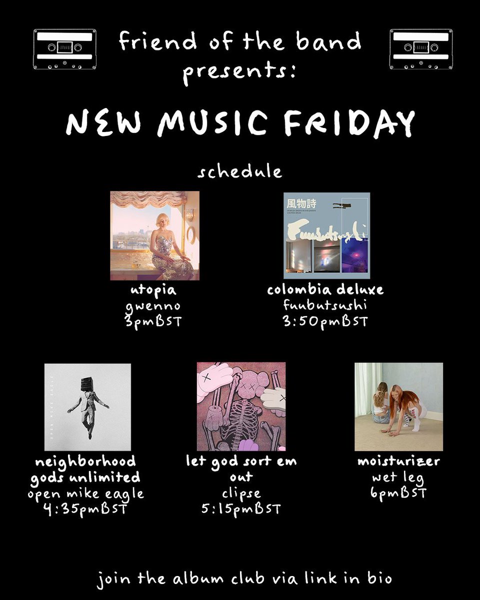 happy new music friday!! these are the new releases we’re listening to in the album club today—and when—including albums from Wet Leg, Gwenno, and the long awaited new album from Clipse 

join here to listen and discuss these new releases with us: linktr.ee/friendoftheband